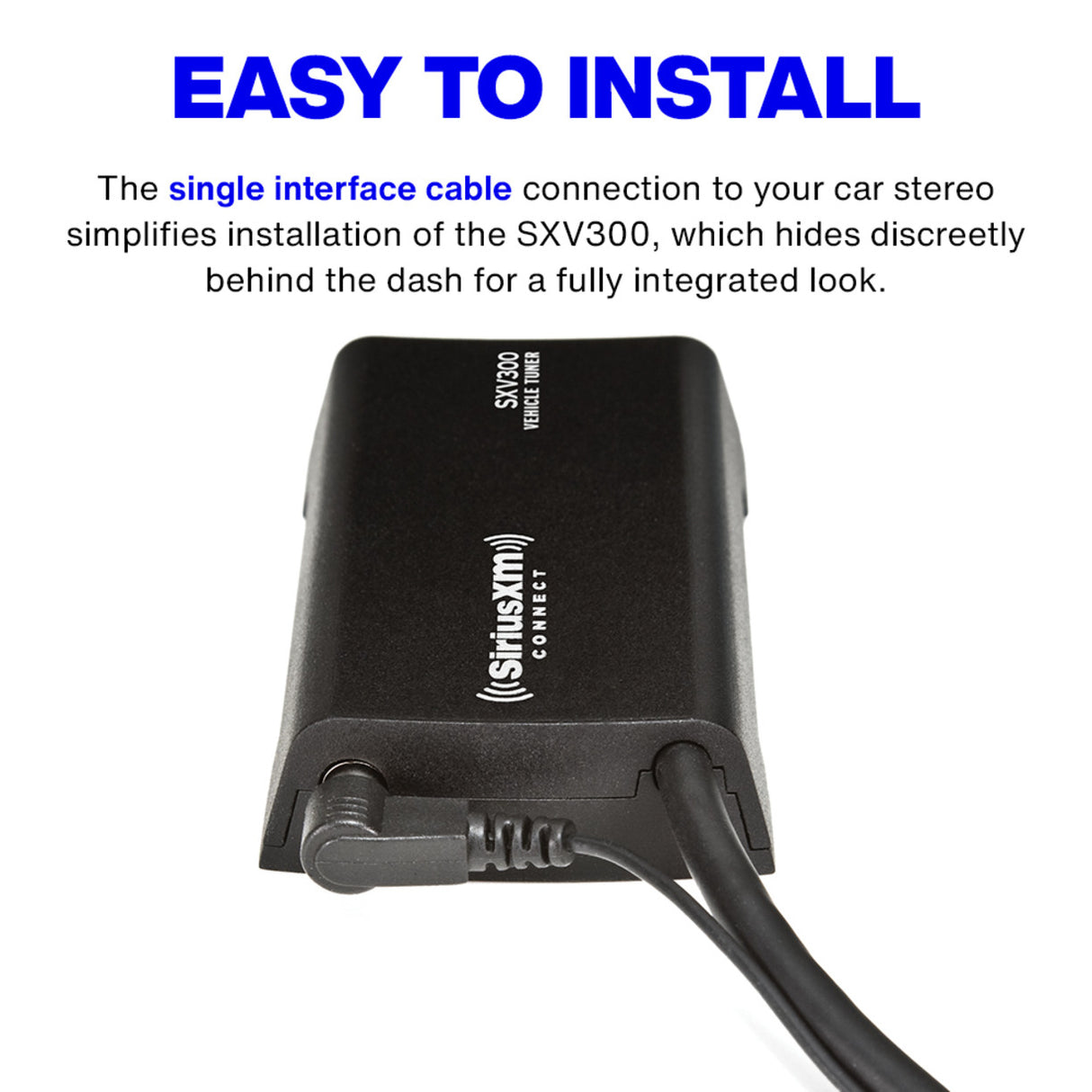 SXV300 CONNECT VEHICLE TUNER (SIRIUSXM)