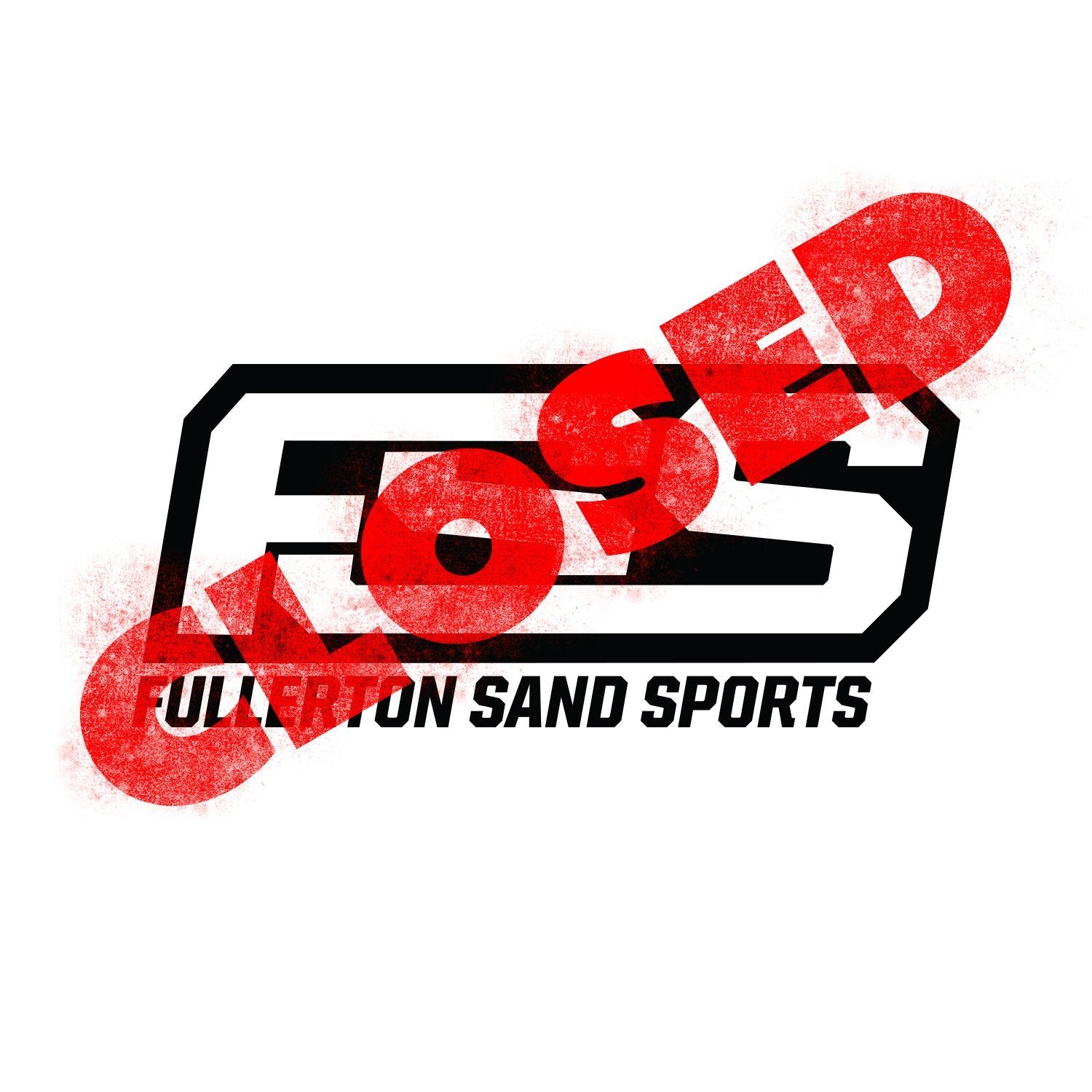Fullerton Sand Sports is Closed - Kombustion Motorsports
