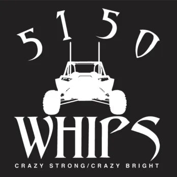 5150 Whips
